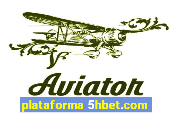 plataforma 5hbet.com